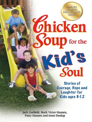 cover image of Chicken Soup for the Kid's Soul